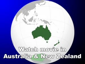 Text: "Watch movie in Australia & New Zealand"